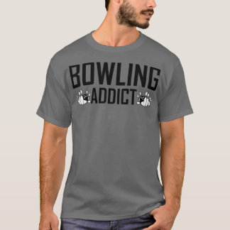 Bowling Addict 2 T-shirt