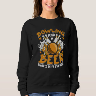 Bowling And Beer Bowler Bowling Alley Bowl Sports  Trui