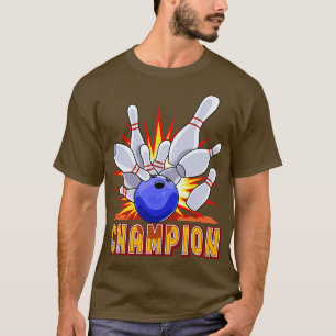 Bowling Ball Champion Bowler T-shirt