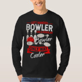 Bowling Ball Pin Bowler Strike Bowling Fanatic Bow T-shirt (Voorkant)
