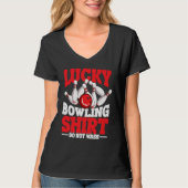 Bowling Ball Pin Bowler Strike Bowling Team Bowlin T-shirt (Voorkant)