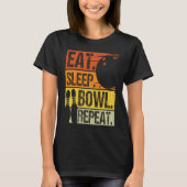 Bowling Ball Pin Bowler Strike Bowling Team Bowlin T-shirt (Voorkant)