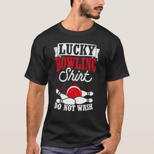 Bowling Ball Pin Bowler Strike Bowling Team Bowlin T-shirt (Voorkant)