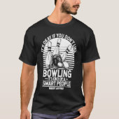 Bowling Ball Pin Bowler Strike Team Bowling Alley  T-shirt (Voorkant)