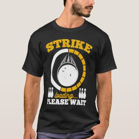 Bowling Ball Pin Bowler Strike Team Bowling Alley  T-shirt (Voorkant)