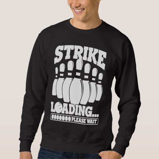 Bowling Ball Pin Bowler Strike Team Bowling Alley  Trui (Voorkant)