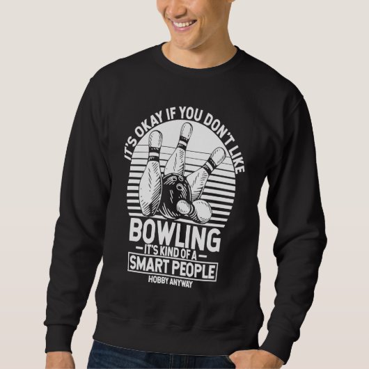 Bowling Ball Pin Bowler Strike Team Bowling Alley  Trui (Voorkant)