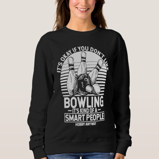 Bowling Ball Pin Bowler Strike Team Bowling Alley  Trui (Voorkant)