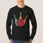 Bowling Ball Pins Bowler Strike Bowling Legend Bow T-shirt (Voorkant)