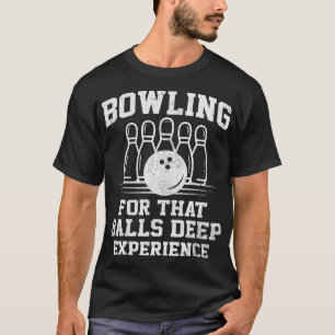 Bowling ballen diepe ervaring bowling team grappig t-shirt