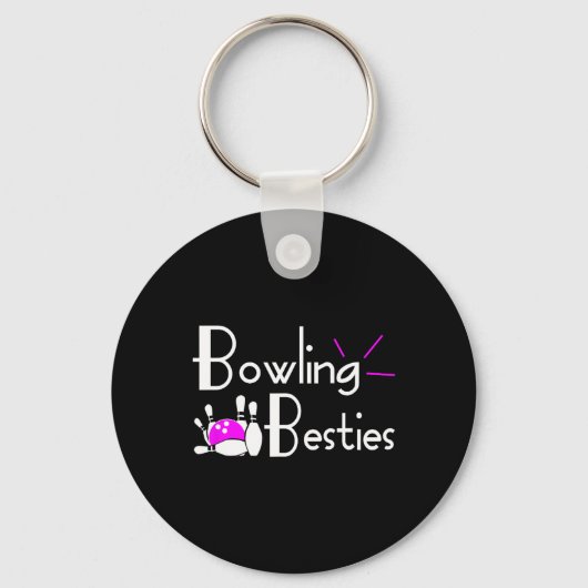 Bowling Besties Best Friends Womens League  Sleutelhanger (Voorkant)