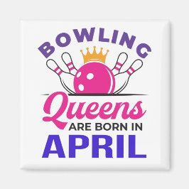 Bowling Birthday April Women Girls Bowler Magneet