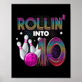 Bowling Birthday Party Rollin Into 10 10th Birthda Poster (Voorkant)