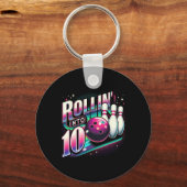 Bowling Birthday Rollin Into 10 Party 10th Bday Re Sleutelhanger (Voorkant)
