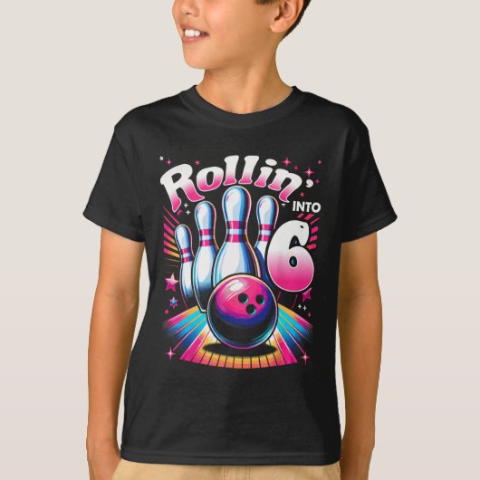 Bowling Birthday Rollin Into 6 Party 6th Birthday  T-shirt (Voorkant)