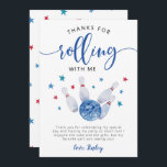 Bowling Blue Birthday Bedankt om mee te rollen<br><div class="desc">Het verjaardagsfeestje van de stomme bowling-themafoon is te danken aan je kaart met de waterverf illustratie van een bowlingbal die op een paar spelden slaat met blauwe en rode sterren om je heen. In de tekst staat: "bedankt om mee te rollen."</div>