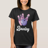 Bowling Bowler Funny Bowling Bowling Pin Strike Bo T-shirt (Voorkant)