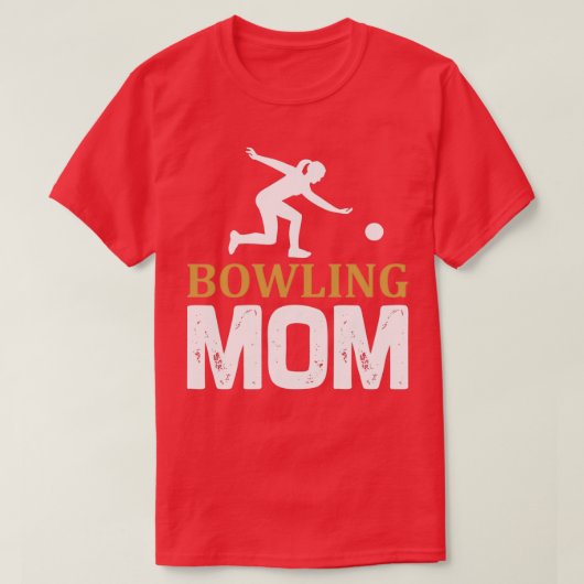Bowling Bowling MOM T T-shirt (Design voorkant)
