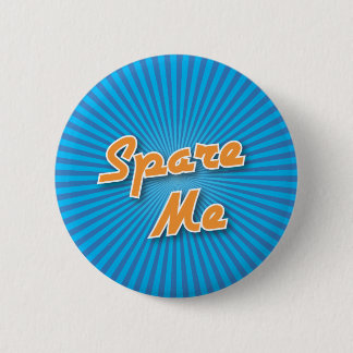 Bowling-Button: Spare Me Ronde Button 5,7 Cm