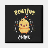 Bowling Chick Funny Chicken Athlete Bowler Men Wom Magneet (Voorkant)