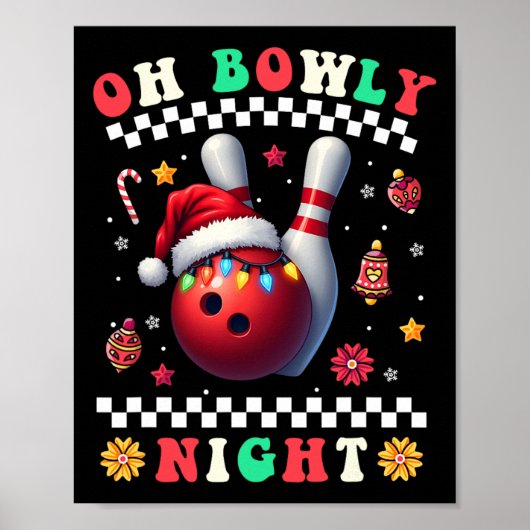 Bowling Christmas Oh Bowly Night Santa Hat Kerstmi Poster (Voorkant)