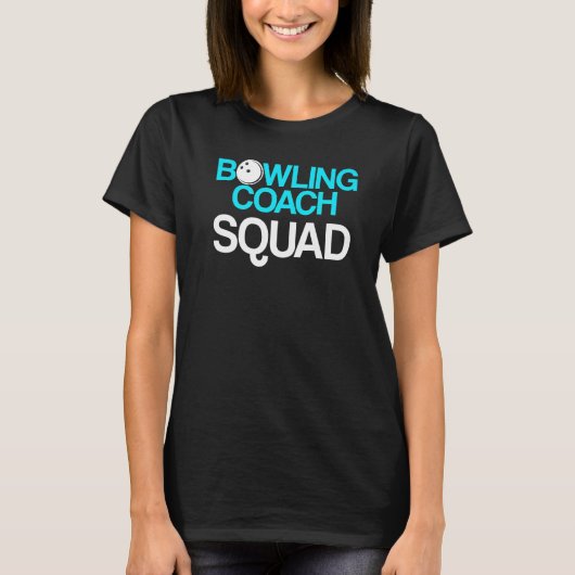 Bowling Coach Player Team Instructor 11 T-shirt (Voorkant)