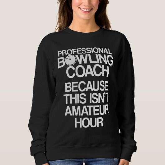 Bowling Coach Player Team Instructor 24 Trui (Voorkant)