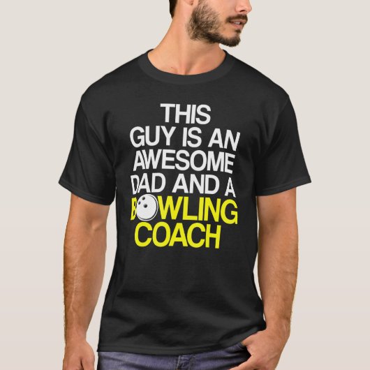 Bowling Coach Player Team Instructor 35 T-shirt (Voorkant)