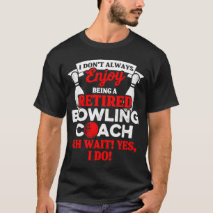 Bowling Coach Team Instructor DA1 T-shirt