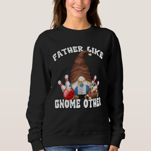 Bowling Dad Gnome Graphic For Bowler Bowling Grand Trui (Voorkant)