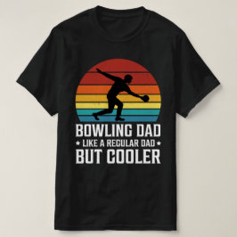 Bowling Dad T-shirt