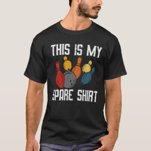 Bowling Dit is mijn reserve Shirt Bowling Funny Gr