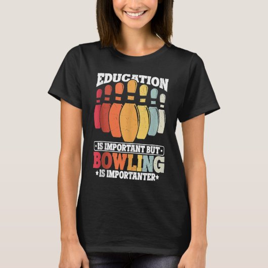 Bowling Education Bowler Strike Bowling Team Bowli T-shirt (Voorkant)