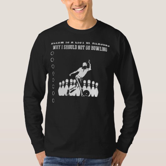 Bowling Excuses Exposed T-Shirt (Voorkant)