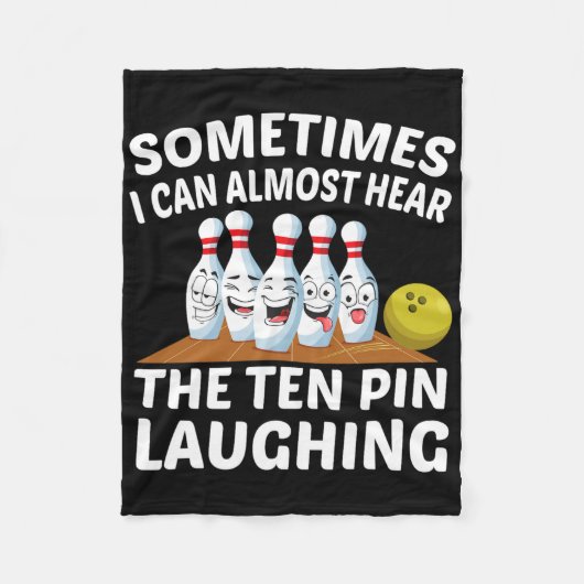 Bowling Funny Bowler Hoor De Tien Pin Lachen Fleece Deken (Voorkant)