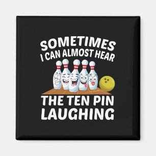 Bowling Funny Bowler Hoor De Tien Pin Lachen Magneet