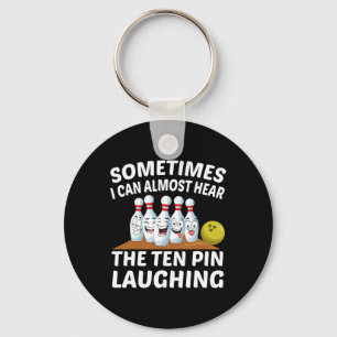 Bowling Funny Bowler Hoor De Tien Pin Lachen Sleutelhanger