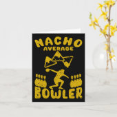 Bowling Funny Nacho Gemiddelde Bowler Cinco de May Kaart (Gele Bloem)