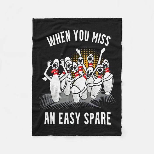 Bowling Funny When You Miss An Easy Spare  Fleece Deken (Voorkant)