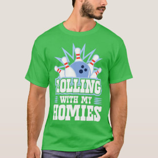 Bowling Gezegde Funny Rolling met mijn T-shirt