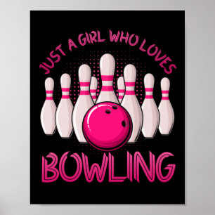 Bowling Gift for Girls Women Bowling Game Bowlers Poster