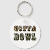 Bowling Gift Gotta Bowl Sleutelhanger (Voorkant)