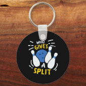 Bowling Gift Grappig die een split geeft Sleutelhanger (Voorkant)