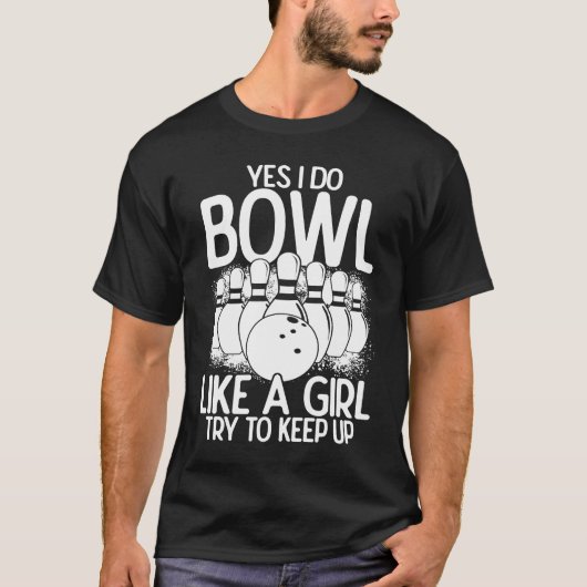 Bowling Girl Princess Pin Bowler Strike Bowling Te T-shirt (Voorkant)