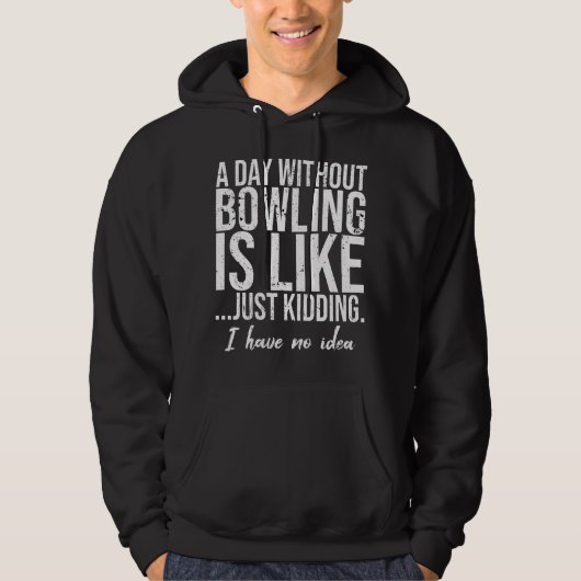 Bowling grappig cadeauidee hoodie (Voorkant)
