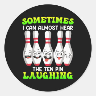 Bowling Grappig Soms Kan Ik Tiende Pin Lachen Hore Ronde Sticker