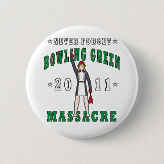 Bowling Green Massacre 2011 Ronde Button 5,7 Cm