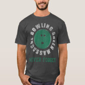 Bowling Green Massacre vergeet nooit T-shirt (Voorkant)