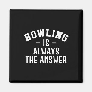 Bowling is altijd het antwoord magneet