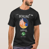Bowling is Calling Mobile Cell Phone  Bowling T-shirt (Voorkant)